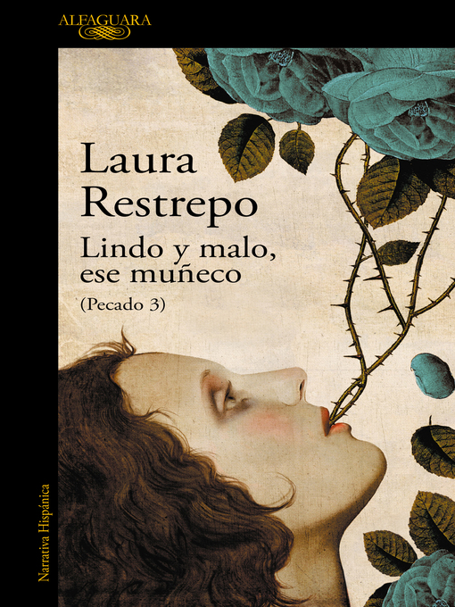 Title details for Lindo y malo, ese muñeco by Laura Restrepo - Wait list